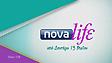 Ξεκίνησε το Nova life