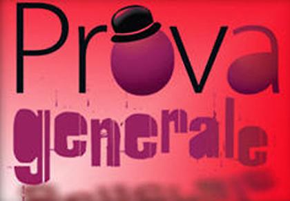 Πρόβα τζενεράλε για όλους…