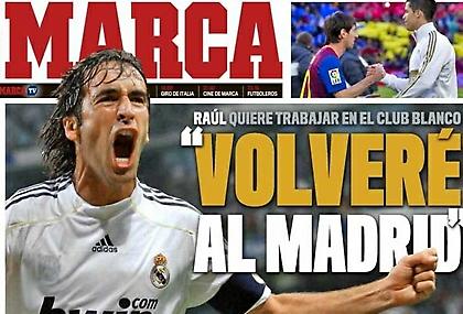 Ραούλ: «Θα επιστρέψω στη Ρεάλ»