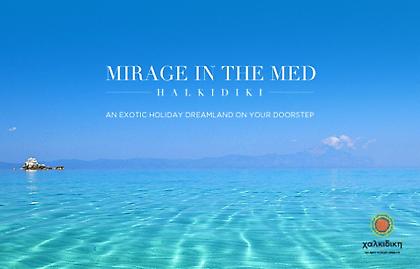Halkidiki: MIRAGE in the Med