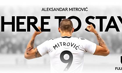 Επίσημα στη Φούλαμ ο Μίτροβιτς