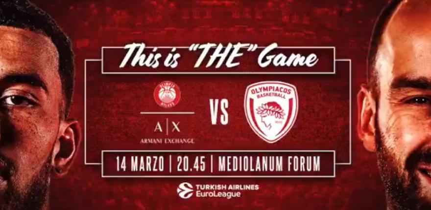 Αρμάνι Μιλάνο: «ΤΟ παιχνίδι απέναντι στον θρύλο Σπανούλη και τον μεγάλο Ολυμπιακό»