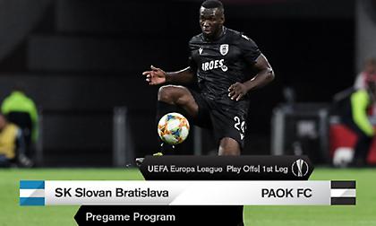 Το πρόγραμμα του Σλόβαν-ΠΑΟΚ