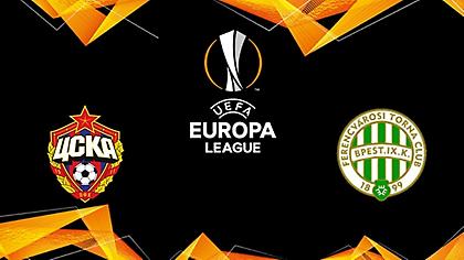 Live: ΤΣΣΚΑ Μόσχας – Φερεντσβάρος