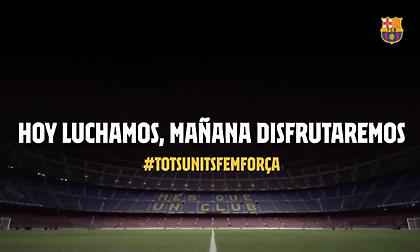 Συγκινητικό video από την Μπαρτσελόνα: «Σήμερα αγωνιζόμαστε, αύριο θα απολαύσουμε»
