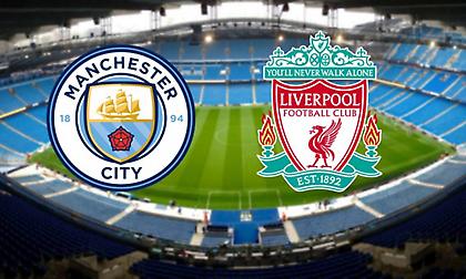 Live: Μάντσεστερ Σίτι-Λίβερπουλ