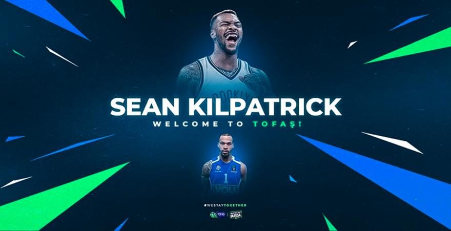 Ανακοινώθηκε από την Τόφας ο Κιλπάτρικ