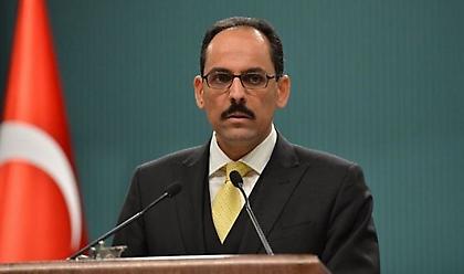 Καλίν: Η Τουρκία δεν επιθυμεί στρατιωτική λύση στη Λιβύη