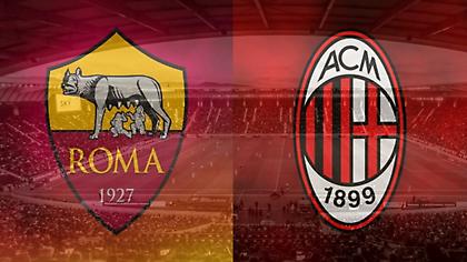 Serie A-24η αγωνιστική: Τα «φώτα» στο Ρόμα-Μίλαν