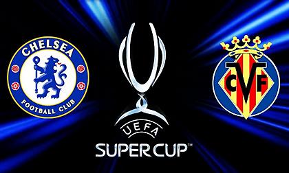Τσέλσι και Βιγιαρεάλ κοντράρονται για την πρώτη ευρωπαϊκή κούπα της σεζόν!