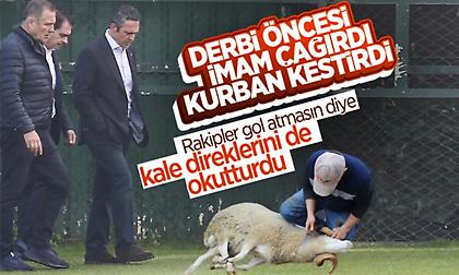 Φενέρ: Θυσίασαν κριάρι και έφεραν ιμάμη να ευλογήσει τα τέρματα πριν τα ματς με Γαλατά και Ολυμπιακό