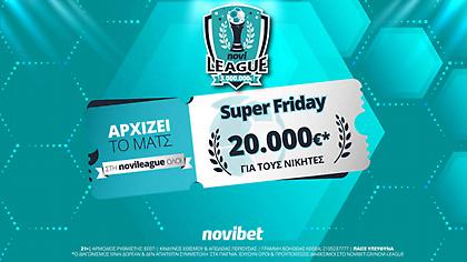 Super Friday με 20.000€* στην Novileague