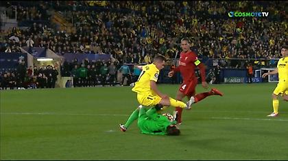 Το πέναλτι που ζήτησε η Βιγιαρεάλ για τη μονομαχία Άλισον-Λο Σέλσο