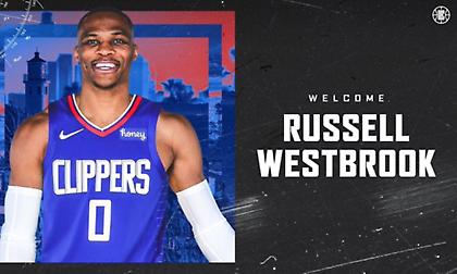 Ανακοίνωσαν Ουέστμπρουκ οι Κλίπερς