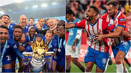 Leicester City… vibes: Η Τζιρόνα θυμίζει κάτι από Ρανιέρι, Βάρντι, Καντέ και Μαχρέζ, με ακριβώς ίδιο μπάτζετ!