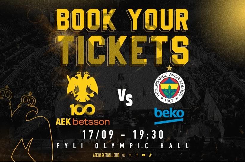 ΑΕΚ Betsson: Τα εισιτήρια για τα αποκαλυπτήρια με Φενέρμπαχτσε