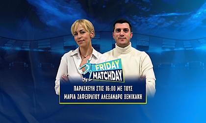 Live: Friday Matchday με… Κύπελλο, Μουζακίτη και την επικίνδυνη έξοδο του Παναθηναϊκού στο «Κλ. Βικελίδης»
