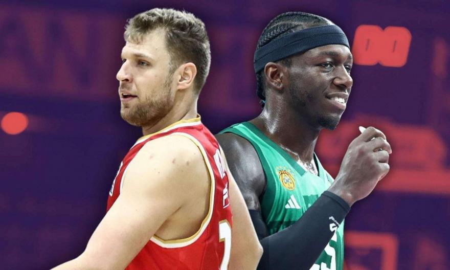 Ολυμπιακός και Παναθηναϊκός: Οι υποψήφιοι αντίπαλοι στα playoffs: Γιατί τους θέλουν και γιατί… όχι