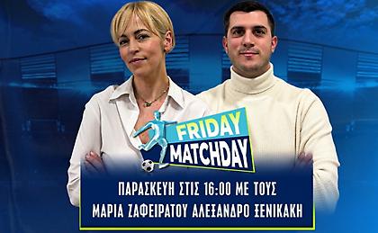 Live Friday Matchday: Με τα ντέρμπι των playoffs σε ΟΑΚΑ, Τούμπα και την ευκαιρία της ΑΕΛ να «σφραγίσει» την άνοδο