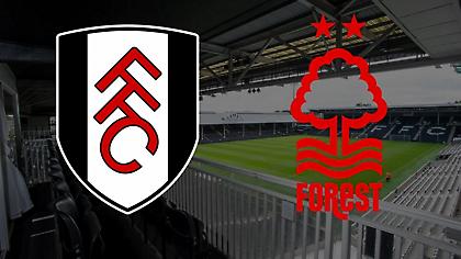 Φούλαμ-Νότιγχαμ Φόρεστ