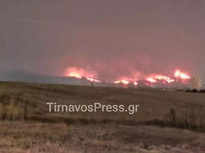 Καίει ακόμα η φωτιά στο Αμύγδαλο Τυρνάβου - Μάχη με διάσπαρτες εστίες