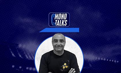 Live Mono Talks με τον Βαγγέλη Νεραντζιά: Ο λόγος στους φιλάθλους
