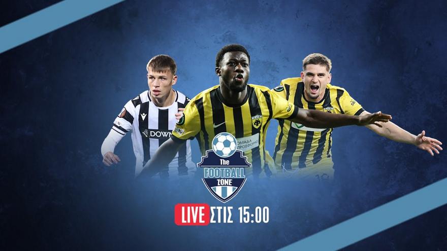LIVE Football Zone: Ιστορική νίκη της ΑΕΚ – Ο ΠΑΟ προκρίνεται και ο ΠΑΟΚ δεν λύγισε