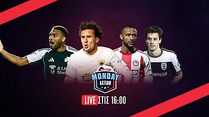 Monday Action Live: «Φωτιά» στο πρωτάθλημα έβαλε η… Θεσσαλονίκη – Οι φωνές του Ολυμπιακού για τη διαιτησία